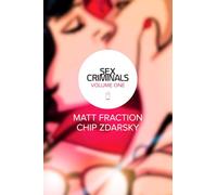 Chip Zdarsky - Sex Criminals Volume 1: One Weird Trick