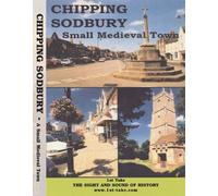 Chipping Sodbury: A Small Medieval Town