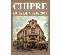 CHIPRE GUÍA DE VIAJE 2025