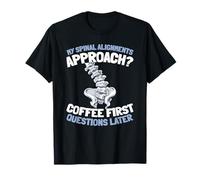 Chiropractic Care Back Pain Relief - Spinal Chiropractor T-Shirt