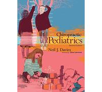 Chiropractic Pediatrics: A Clinical Handbook