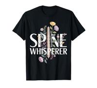 Chiropractor Chiro Whisperer Chiropractic Flowers T-Shirt