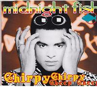 Chirpy chirpy cheep cheep (incl. 2 versions, 1995)