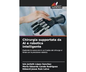 Chirurgia supportata da AI e robotica intelligente: Esplorate la nuova era in cui il polso del chirurgo si fonde con la precisione robotica.