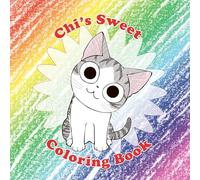 Chi's Sweet Coloring Book (Chi's Sweet Home)