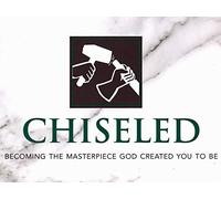 Chiseled - Becoming The Masterpiece God Created You To Be
