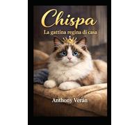 Chispa, la piccola regina della casa