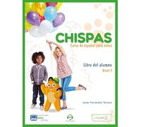 Chispas - Libro del alumno 1: Curso de español para niños