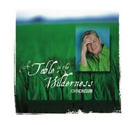 Chisum, John - A Table in The Wilderness