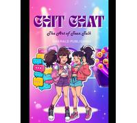 Chit chat the art of teen talk
