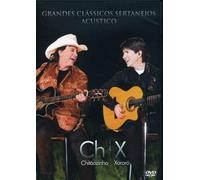 Chitaozinho & Xororo - Grandes Classicos Sertanejos Acustico