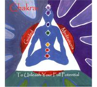 Chitra Sukhu - Chakra - Guided Meditations to Unleash your Full Potential