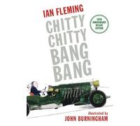 Chitty Chitty Bang Bang: The Magical Car by Fleming, Ian (2014) Hardcover