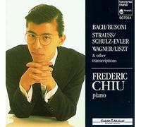 Chiu, Frederic - Plays Bach/Strauss/Wagner/&