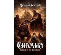 Chivalry: Origins of the Boy