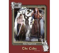 Chivalry & Sorcery 5th Edition: The Celts