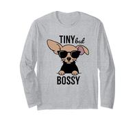 Chiweenie Tiny But Bossy Funny Dog Long Sleeve T-Shirt