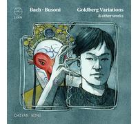 Chiyan Wong - Bach - Busoni: Goldberg Variations & Other Works