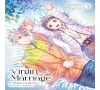 Chizu Aoi Virgin Marriage: A Maiden Voyage into Passion's Embrace Vol. 3 Chizu Aoi Multicolor