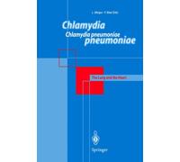 Chlamydia pneumoniae : The Lung and the Heart