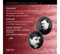 Chloe Hanslip; Alexander Vedernikov: Orchestra della Svizzera Italiana - Glazunov & Schoeck: Works for violin and orchestra