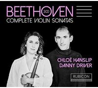Chloe Hanslip, Danny Driver - Beethoven: Complete Violin Sonatas