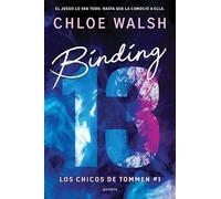 Chloe Walsh – Binding 13 (Chicos de Tommen, Los) – Spanish Edition – Paperback
