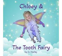 Chloey & The Tooth Fairy