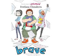 Chmakova, Svetlana - Brave: 2 (Berrybrook Middle School)