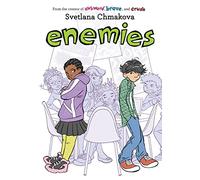 Chmakova, Svetlana - Enemies: Volume 5 (Berrybrook Middle School)