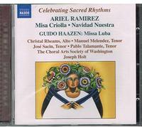 Cho Arts Soc:Holt - RAMIREZ: Missa Criolla / Navidad Nuestra / Missa Luba