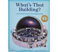 Cho, Jocelyn - What's That Building?: An Architectural Guessing Game