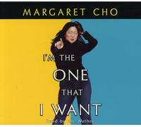 Cho, Margaret - I'm the One That I Want