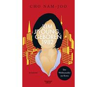 Cho Nam-Joo Ki-Hyang Lee Kim Jiyoung, geboren 1982: Roman (Hardback)