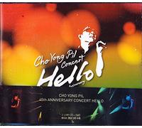 CHO,YONG-PIL - Cho Yong Pil Concert (Hello) 45th Anniversary