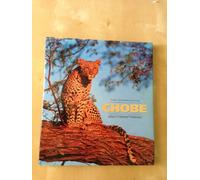 Chobe: Africa's Untamed Wilderness
