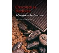 Chocolate as Medicine : A Quest over the Centuries