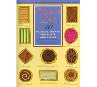 Chocolate Box: 10 Musical Treats for Flute and Piano | Intermediate Sheet Music Book for Flute Students |Grade 2 to 4 Duets for Lessons Recitals Home Practice Ensemble Playing and Musical Development