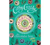 Chocolate Box Girls: Fortune Cookie: (Chocolate Box Girls)