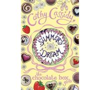 Chocolate Box Girls: Summer's Dream