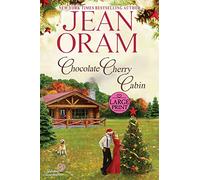 Chocolate Cherry Cabin: A Second Chance Single Mom Christmas Romance: 3 (Hockey Sweethearts)