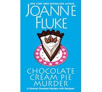 Chocolate Cream Pie Murder (A Hannah Swensen Mystery)