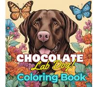 Chocolate Lab Coloring Book