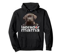 Chocolate Lab Mama The Lab Mother Brown Lab Mom Pullover Hoodie