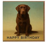 Chocolate Labrador Birthday Card - Painterly Dog Illustration with 'HAPPY BIRTHDAY' Caption - Cute Card for Dog Lovers, Friends and Family