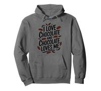 Chocolate Lover Quote Chocoholic Chocolate Theme Pullover Hoodie