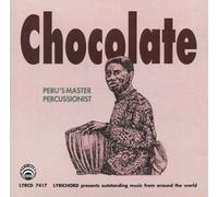 Chocolate - Perus Master Percussionist