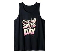 Chocolate Saves The Day Funny Candy Lover Tank Top
