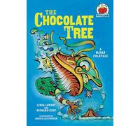Chocolate Tree: [A Mayan Folktale] (On My Own Folklore)