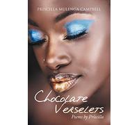 Chocolate Verselets: Poems by Priscilla